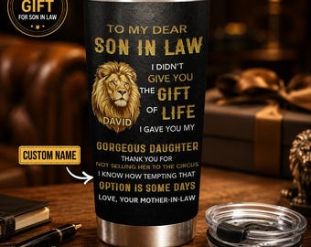 Personalized To My Son-in-law Tumbler from Mother-in-law, Funny Son in Law Gift, Lion Travel Mug, Gag Gift for Daughter's Husband Birthday