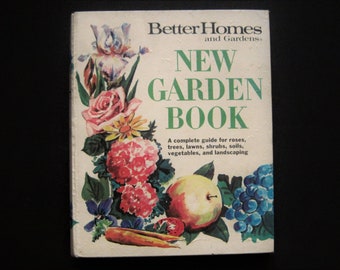 Better Homes Gardens, New Garden Book, Guide For Roses, Trees and Lawns, Landscaping Your Yard