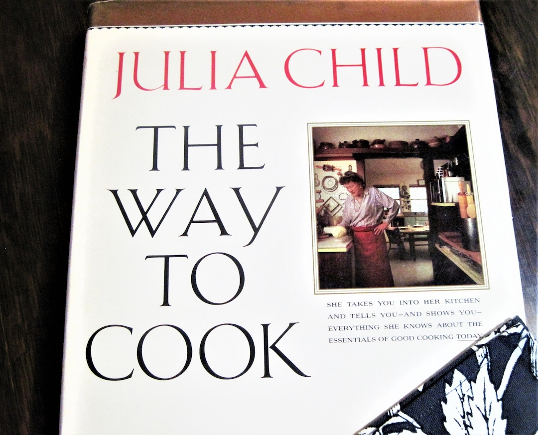 Julia Child the Way to Cook Soups Breads & Desserts Etsy