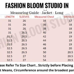 May include: A size chart for a long jacket, with measurements in inches. The chart includes sizes from 34L to 54L, with corresponding measurements for height, length, sleeves, measured chest, shoulder, and neck. The text "FASHION BLOOM STUDIO IN" is at the top.