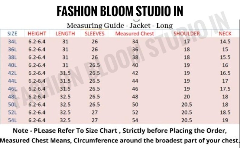 May include: A size chart for a long jacket, with measurements in inches. The chart includes sizes from 34L to 54L, with corresponding measurements for height, length, sleeves, measured chest, shoulder, and neck. The text "FASHION BLOOM STUDIO IN" is at the top.