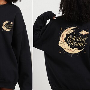 Celestial Dream Sweatshirt | Crescent Moon Phase and Star Sweater, Magical Gift idea, Witchy Aesthetic clothing, alt Grunge Fairycore Shirt