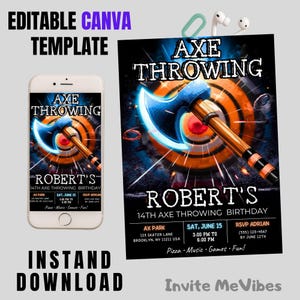 May include: An axe throwing party invitation template with a stylized axe graphic. The design features a target, the text "AXE THROWING" and event details. The invitation is available as an instant download.