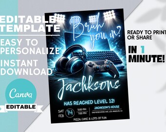 May include: A black and blue gaming-themed invitation template. The design features a laptop, headphones, and a game controller. Text includes "Bruh you in?" and "Jachkson's has reached level 12!" with event details. The Canva logo is also visible.