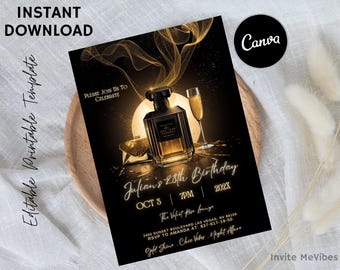 May include: Black and gold birthday invitation template with a perfume bottle, champagne glass, and the text "Julian's 28th Birthday." The design includes the text "Instant Download" and "Editable Printable Template."