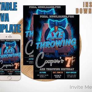 May include: An Axe Throwing birthday party invitation template with a neon blue and orange color scheme. The design features an axe target, the text "Axe Throwing", and event details. The words "Editable Canva Template" are at the top.