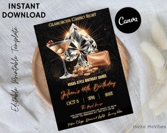 May include: Black invitation with gold accents for a Vegas-style birthday soirée. Features a martini, diamond, and poker chips. Text includes "Glamorous Casino Night" and "Julian's 40th Birthday". Includes "Instant Download" and "Editable Printable Template".