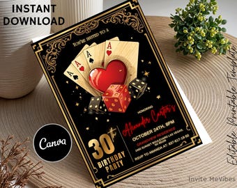 May include: Black and gold casino-themed birthday party invitation. The design features playing cards, dice, and a red heart. The invitation includes the text "30th Birthday Party" and "Instant Download".