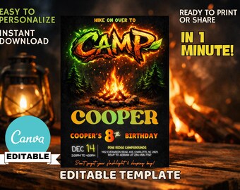 May include: A digital invitation template with a camping theme. The design features a campfire, trees, and the word "CAMP" in a stylized font. The invitation includes editable fields for personalization, such as the name "COOPER" and event details.