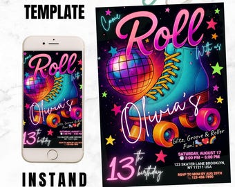 May include: A digital invitation template with a roller skate theme. The design features a teal roller skate, a disco ball, and the text "Roll With Us" and "Olivia's 13th Birthday". The invitation is shown on a smartphone and a printed card.