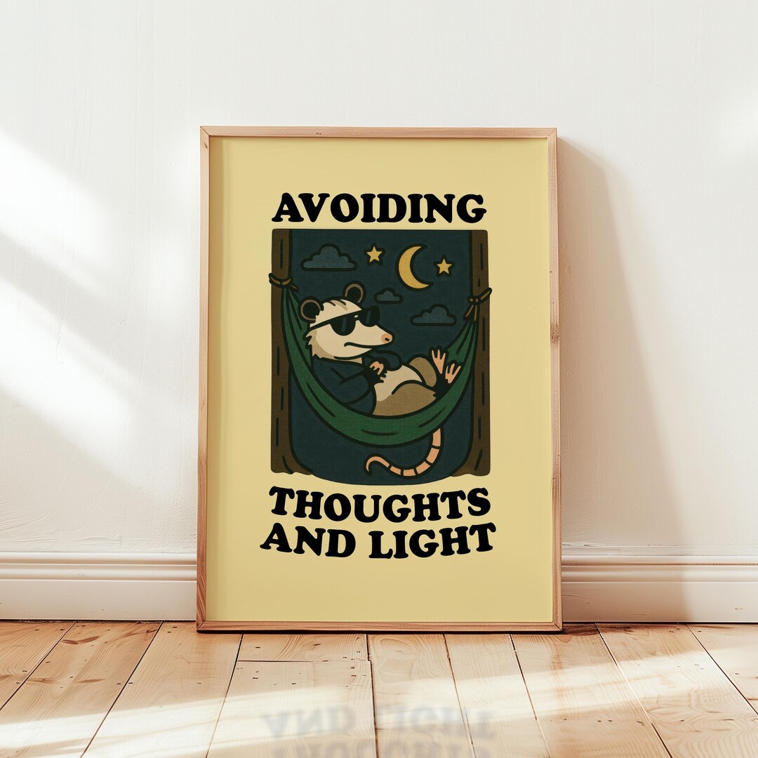 AVOIDING THOUGHTS & Light Possum Hammock Poster – Introvert Humor Wall ...