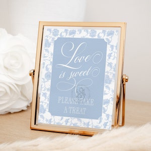 Love is sweet please take a treat-bord voor chinoiserie-bruidsshow Afdrukbaar 8 x 10 - lichtblauwe chinoiserie