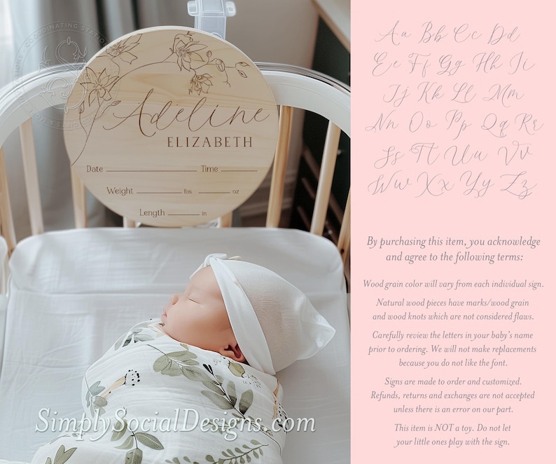 May include: A wooden round sign with a floral design and the name "Adeline Elizabeth" written in cursive. The sign has spaces to record the date, time, weight, and length. The sign is hanging on a crib with a baby sleeping inside.
