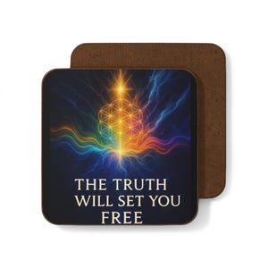 Spiritual Art Coaster: The Truth Will Set You Free - Meditation Reminder