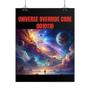Universe Override Code 0010110 Poster | Cosmic Galaxy Landscape Rolled Poster