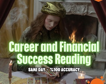 May include: An image promoting a career and financial success reading. The text reads "Career and Financial Success Reading" and "SAME DAY - %100 ACCURACY". A person is holding tarot cards, with candles and other items on the table. A "NEW!" banner is in the top right corner.