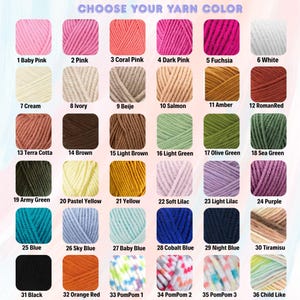 May include: A color chart displays 36 yarn colors, including pinks, blues, greens, and neutrals. Each color is labeled with a number and a descriptive name, such as "Baby Pink," "Sky Blue," and "Amber." The text "CHOOSE YOUR YARN COLOR" is at the top.