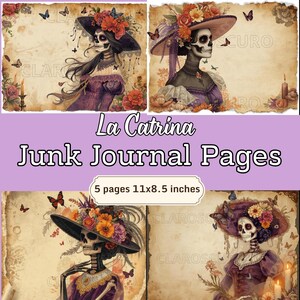 Pode incluir: Páginas de diário de lixo digital com ilustrações de La Catrina, uma figura de esqueleto, adornada com flores e um chapéu de abas largas. As páginas medem 27,9 x 21,6 cm e incluem borboletas e detalhes florais. O texto "La Catrina Junk Journal Pages" também é visível.