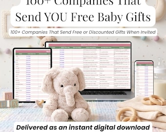 May include: A plush elephant toy sits in front of a laptop, tablet, and phone displaying a list of baby gift companies. Text reads "100+ Companies That Send YOU Free Baby Gifts" and "Delivered as an instant digital download 2026 UPDATED!"
