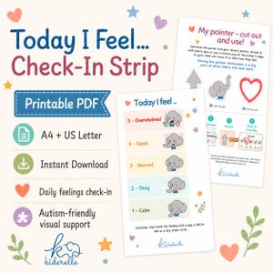 May include: A printable PDF check-in strip titled Today I Feel featuring five levels of emotions represented by gray elephants with blue bow ties, numbered one to five, with instructions for cutting out a pointer and using velcro or a peg.