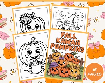 Kawaii Pumpkin Coloring Pages for Kids & Adults, 15 Cute Fall Designs | Halloween Printable, 8.5x11 PDF, Instant Download