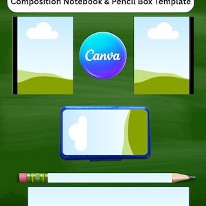 May include: A digital template featuring a composition notebook and pencil box design. The design includes a blue sky with a cloud, green hills, and a pencil with a pink eraser. The Canva logo is also present.