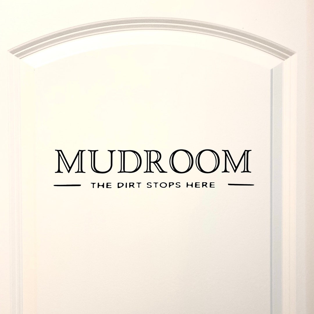 Mudroom Decal Mud Room Decal Farmhouse Decor Mudroom Decor Vinyl Decal Mudroom Decal for Mudroom