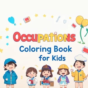 Occupation Coloring Book for Kids | Community Helpers & Professions Coloring Pages |Educational Instant Download