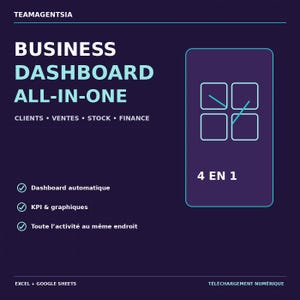 以下が含まれることがあります： BUSINESS DASHBOARD ALL-IN-ONEというタイトルのダークパープルのデジタルビジネスダッシュボードテンプレート。CLIENTS、VENTES、STOCK、FINANCEのセクション、4 EN 1のグラフィック、自動機能のチェックマーク、ExcelおよびGoogle Sheetsとの互換性が含まれています。