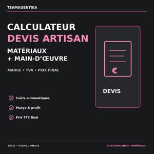 Peut inclure: Un modèle numérique pour devis d'artisan avec le texte CALCULATEUR DEVIS ARTISAN, MATÉRIAUX + MAIN-D'ŒUVRE, MARGE, TVA, PRIX FINAL et DEVIS. Le design présente un fond noir avec du texte rose et blanc et des icônes de coche.