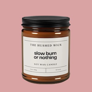 slow burn or nothing | bookish gifts | book lover candle | bookish merch | bookish things | reading candle | candle | gift for her
