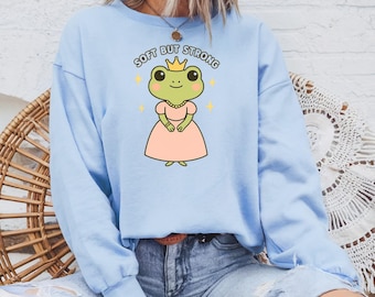 Soft But Strong Frog Hoodie, Frog Princess Sweatshirt, Kawaii Aesthetic Hoodie, Cottagecore Frog Pullover, Inspirational Hooded Sweatshirt