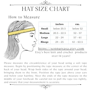 May include: A chart showing hat sizes in inches and centimeters. The chart includes sizes for small, medium, large, and extra large. The chart also includes a diagram showing how to measure your head for a hat.