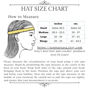 May include: A chart showing hat sizes in inches and centimeters. The chart includes sizes for small, medium, large, and extra large. The chart also includes a diagram showing how to measure your head for a hat.
