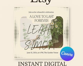 May include: A digital wedding invitation with the Etsy logo at the top. The invitation features the names "Leah & Simon" and the text "A Love to Last Forever". The date and time are also included.