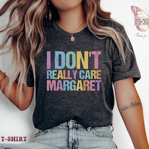 I don&#39;t really care Margaret shirt, Conservative Gift, Vance Tshirt, I don&#39;t really care, vance i dont care, trump vance shirt, interview