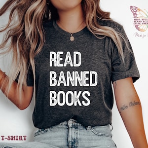 read banned books shirt, reading shirt, banned book shirt, gift for librarian, librarian shirt, book lover clothing, teacher shirt