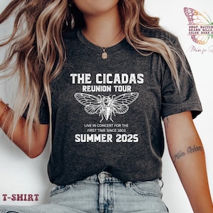 The Cicada Reunion Tour Centuries the making. the brood is back summer 2025, bug infestation, cicada gift, cicadas, cicada shirt, cicada tee