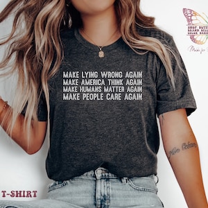 Make Lying Wrong Again Shirt, i stand with, best seller shirt, Sarcastic Political, Humans Rights, liberal shirt, democrat shirt, Bold, lgbt