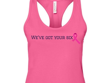 We've Got Your Six Bella Canvas Tank