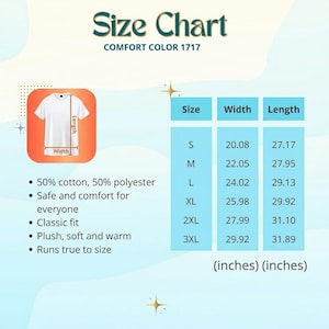 May include: A size chart for the Comfort Color 1717 t-shirt, featuring a diagram of a white t-shirt with width and length labels. A table lists sizes S through 3XL with corresponding width and length measurements in inches, plus fabric details.