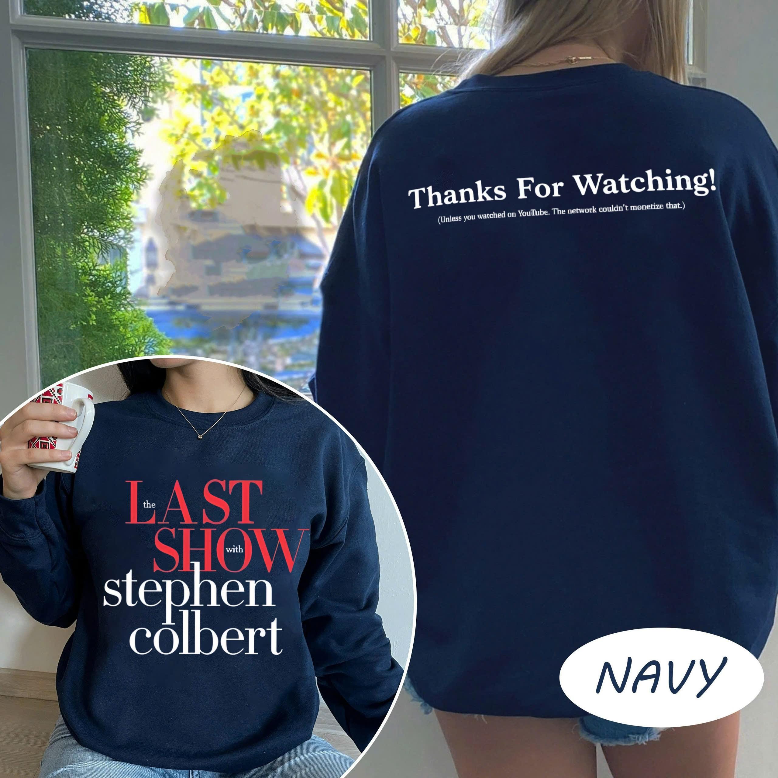 Discover The Last Show With Stephen Colbert 2026 Sweatshirt