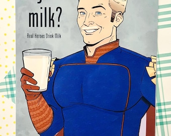 The Boys / Homelander ‘Got Milk?’ Stampa artistica divertente - Poster 5 x 7” /