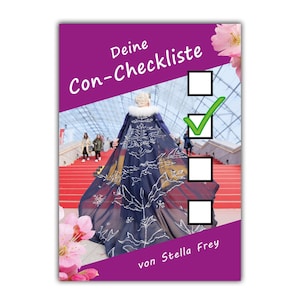 Your Con Checklist - by Stella Frey