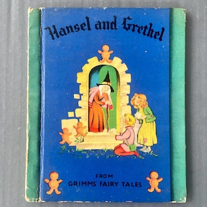 Vintage 1938 Hansel & Gretel Children&#39;s Book - Grimms Fairy Tales- Illustrated by Mary Alice Stoddard