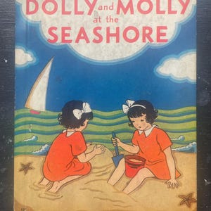 1914 Dolly & Molly at the Seashore Book: Rand McNally Children&#39;s Book