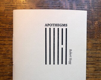 Robert Hogg | Apothegms