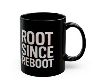 Root Since Reboot Mug: Funny Tech Gift for Programmers