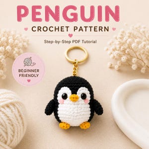 Crochet Penguin Keychain Pattern | Amigurumi Penguin PDF | Easy Bag Charm Tutorial | Digital Download