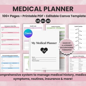 Medical Planner Printable and Editable Canva Template. 100+ pages for organizing medical history, symptom tracking, medications, appointments, and health records. Licensed occupational therapist–designed.